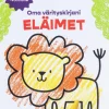 Oma värityskirjani ELÄIMET 2-4 v