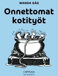 Onnettomat kotityöt (selkokirja)