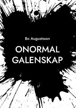 Onormal galenskap