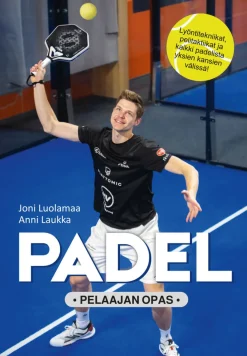 Padel - Pelaajan opas
