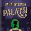 Pahaenteinen palatsi