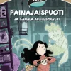 Painajaispuoti ja kamala kutituspulveri