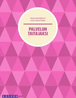 Palvelun taitajaksi