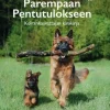 Parempaan Pentutulokseen