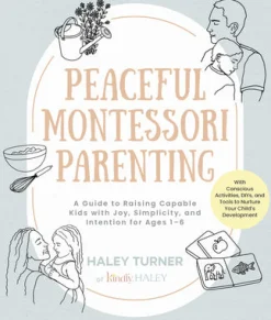 Peaceful Montessori Parenting