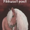 Pikkuiset ponit (selkokirja)