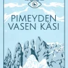 Pimeyden vasen käsi