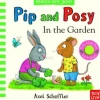 Pip and Posy, Where Are You? In the Garden (A Felt Flaps Book)
