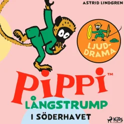 Pippi Långstrump i Söderhavet – Ljuddrama