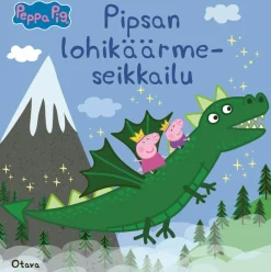 Pipsa Possu - Pipsan lohikäärmeseikkailu