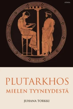 Plutarkhos. Mielen tyyneydestä