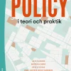 Policy i teori och praktik