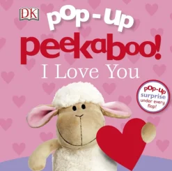 Pop-Up Peekaboo! I Love You