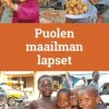 Puolen maailman lapset (selkokirja)