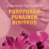 Purppuranpunainen hibiskus