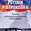Putinin pihapiirissä II