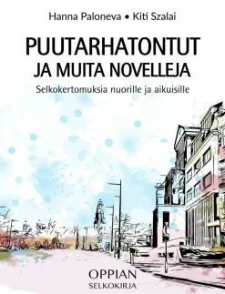 Puutarhatontut ja muita novelleja (selkokirja)