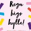 Regnbågshylla! : på bibliotek, i förskola och skola