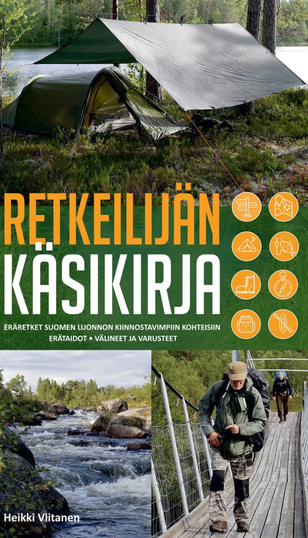 Retkeilijän käsikirja - Eräretki Suomen luontoon