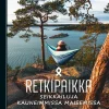 Retkipaikka – Seikkailuja kauneimmissa maisemissa