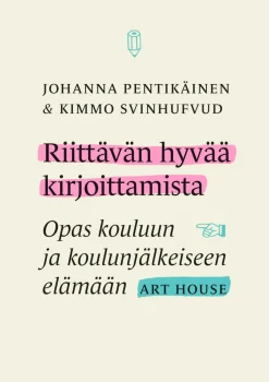 Riittävän hyvää kirjoittamista