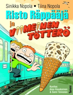 Risto Räppääjä ja viimeinen tötterö