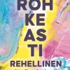 Rohkeasti rehellinen -itseilmaisukortit Hidasta Elämää