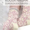 Roosa nauha -sukkaohjekuvasto 1