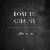 Rose in Chains