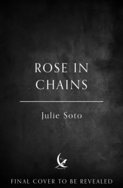 Rose in Chains