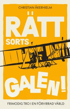 Rätt sorts galen!