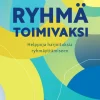 Ryhmä toimivaksi