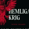 Rysslands hemliga krig mot Sverige : hybridkriget inifrån: sabotage, desinformation och nyttiga idioter