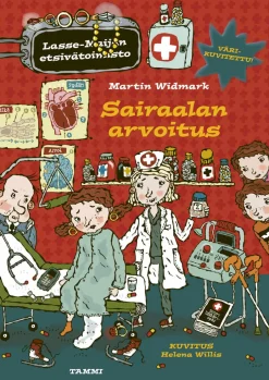 Sairaalan arvoitus. Lasse-Maijan etsivätoimisto