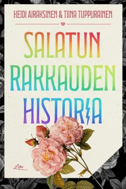 Salatun rakkauden historia