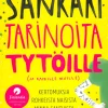 Sankaritarinoita tytöille (ja kaikille muille)