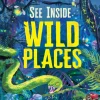 See Inside Wild Places