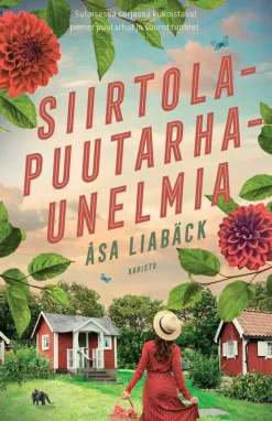 Siirtolapuutarhaunelmia