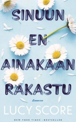 Sinuun en ainakaan rakastu