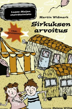 Sirkuksen arvoitus. Lasse-Maijan etsivätoimisto