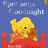 Spot Says Goodnight