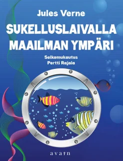 Sukelluslaivalla maailman ympäri (selkokirja)