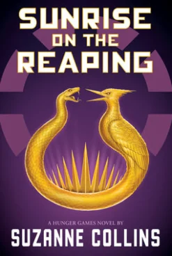 Sunrise on the Reaping (a Hunger Games Novel)