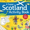 Super Scotland Activity Book, A