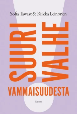 Suuri valhe vammaisuudesta