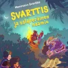 Svarttis ja salaperäinen naamio
