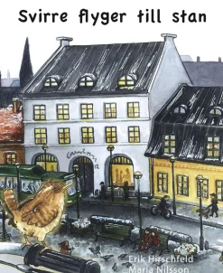 Svirre flyger till stan