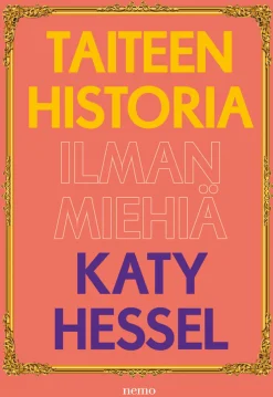 Taiteen historia ilman miehiä