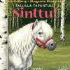 Tallilla tapahtuu, Sinttu
