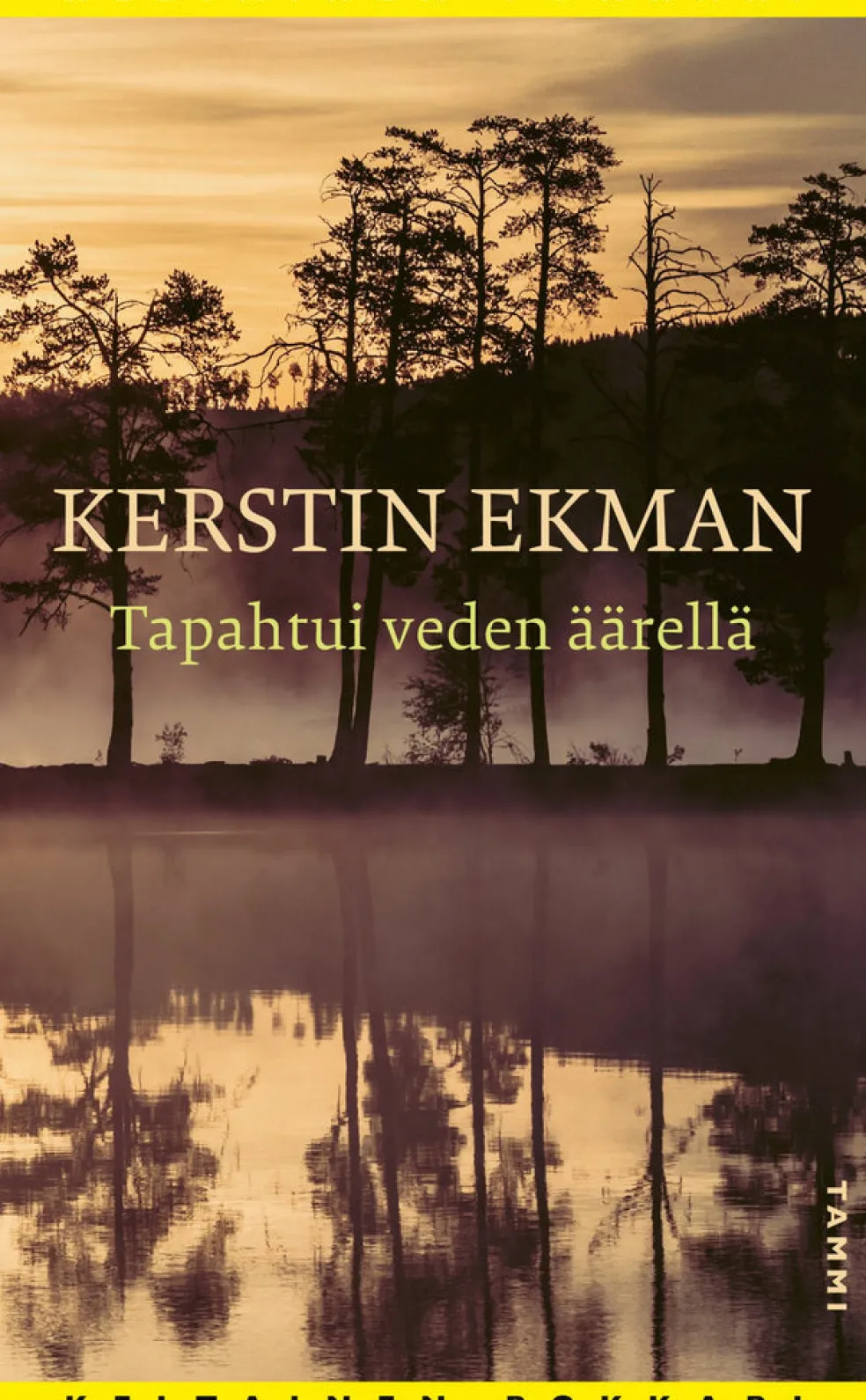 Tapahtui veden äärellä